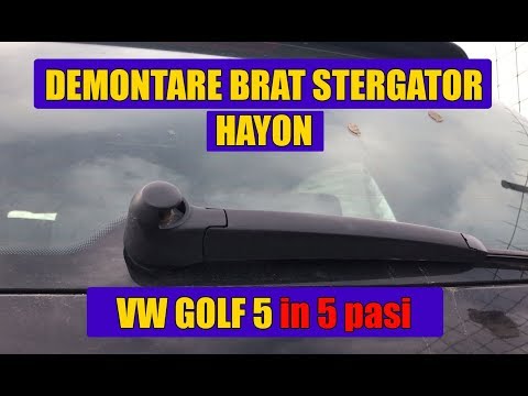 TUTORIAL: Demontare brat stergator luneta / portbagaj VW Golf 5, Touran, Passat B6, T5 in 5 pasi