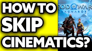 How To Skip Cinematics in God of War Ragnarok PS5 (2025) Profile