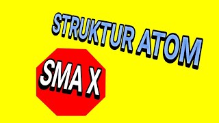 Belajar kimia : struktur atom - sma kelas 10 | episode.01 #mofavlog-38