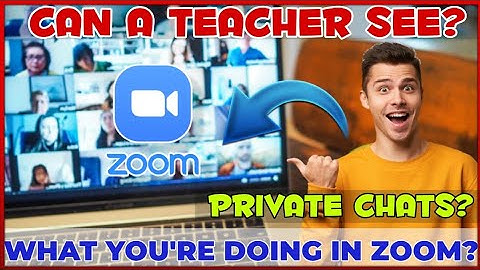 Can A Teacher See Your Screen & Private Chats in Zoom? #Zoom_Private_Chats