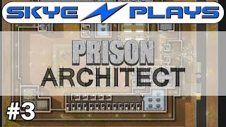 Prison Architect Part 3 ►Holding Cells, Showers and Prisoner Intake◀ Gameplay/Tutorial (Alpha 34/35)