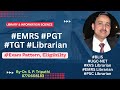 #EMRS #TGT #Librarian #EMRS_Exam_Pattern-2025@LibraryScience_Tripathi