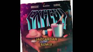 Sebastian & Eugenio Esquivel, Blessd - EXCESO (Jazcardan Remix)