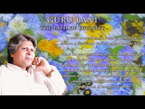 GURU BANI   The Path of Divinity  Spiritual Teachings of Dadaji Maharaj