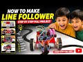 Line Follower Robot Car Project 🤖 | Step By Step Full Tutorial For Beginners