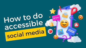 Mastering Accessible Social Media: Top Tips for Inclusive Engagement
