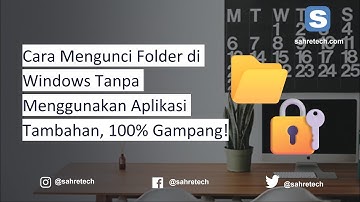Cara Mengunci Folder di Windows Tanpa Aplikasi Tambahan. Mudah!. #tutorial #viralvideo #computer