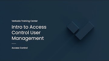 Verkada Access Control | Intro to Access Control User Management (Command Admin)