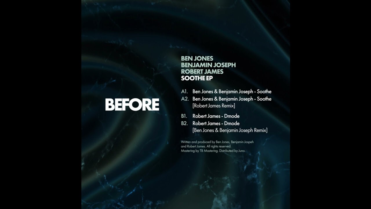 Ben Jones & Benjamin Joseph - Soothe [BFR003]