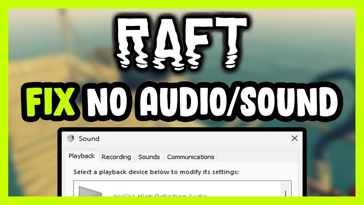 How to FIX Raft No Audio/Sound Not Working - YouTube
