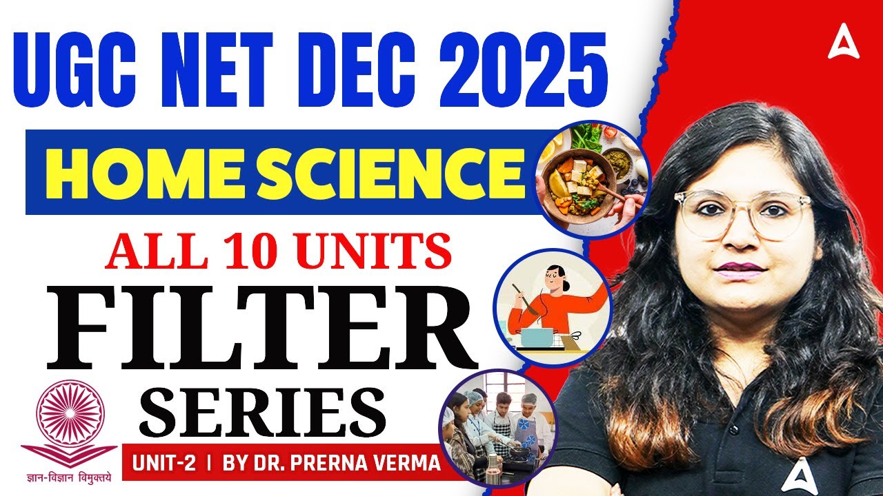 UGC NET Home Science | UGC NET Home Science All 10 Unit Filter Series By Dr. Prerna Mam