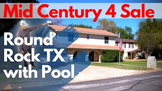 Round Rock House for Sale With Pool - Brady Bunch Mid Century Style