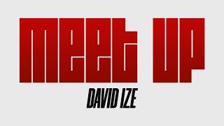 MEET UP | David Ize | 24/09/2026