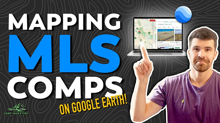 How to Map Real Estate Data On Google Earth In 2025