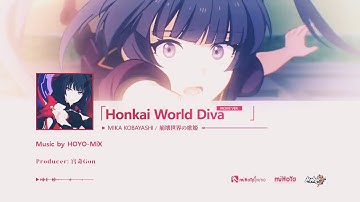 Honkai World diva [Mika Kobayashi]