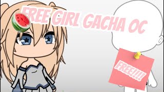 🍉 FREE GIRL GACHA OC!! 🐥 COMMENT FOR BOY NEXT !! 🦊