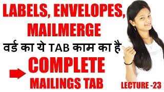 Complete Mailings Tab Explain in Hindi || Mailings Tab in ms-word || Word Lecture-23