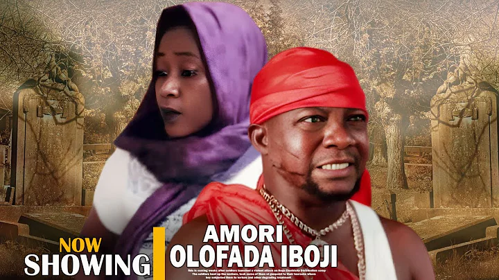 Amori Olofada Iboji | Latest Yoruba movie 2025 Afonja Olaniyi, Fausat Balogun, Laide Bakare