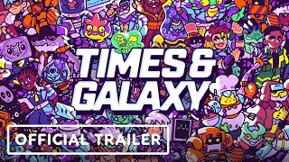 Times & Galaxy - Official Release Window Trailer | ID@Xbox April 2024