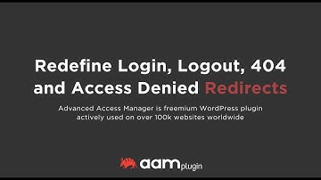 Redefine WordPress Login, Logout, 404 and Access Denied Redirects with AAM Plugin