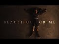 Beautiful Crime (Dark)