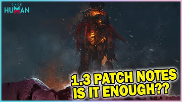 Game-Saving Update?! Once Human 1.3 Patch Drops MASSIVE Changes! Way of Winter Scenario