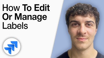 How to Edit or Manage Labels in Jira [2025 Full Guide]