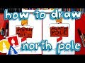 How To Draw The North Pole Sign