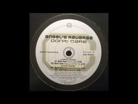 Angels Reverse — Angels Reverse - Don't Care (Delerious Instrumental Mix) [2001]