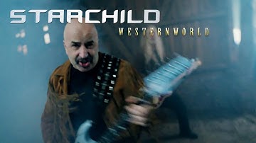 Starchild - Westernworld (Official Music Video 4K) 2023