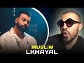 Muslim Lkhayal Official Video Щ ШіЩ Щ ЩЂ Ш Щ Ш ЩЉШ Щ Reaction рџ Ґрџ Ґ Muslim Lkhayal Official Video Щ ШіЩ Щ ЩЂ Ш Щ Ш ЩЉШ Щ Reaction рџ Ґрџ Ґ