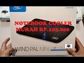 UNBOXING & REVIEW NOTEBOOK COOLER DEEPCOOL WINDPAL MINI 14cm LED Fan upto 15 6 INCH DS REVIEW