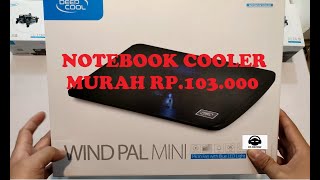 UNBOXING & REVIEW NOTEBOOK COOLER DEEPCOOL WINDPAL MINI 14cm LED Fan upto 15 6 INCH DS REVIEW