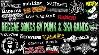 Reggae Songs by Punk & Ska Bands [YoDubMixes 2024 Compilation]