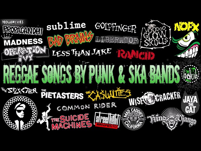 Reggae Songs by Punk u0026 Ska Bands [YoDubMixes 2024 Compilation] class=