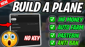 *NEW* Build A Plane Script (PASTEBIN 2025) (AUTO FARM ,INF MONEY)