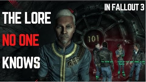You are Wrong about what happened in Vault 101. Fallout 3 Lore