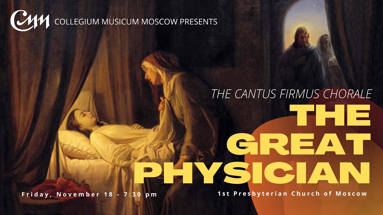 The Great Physician Concert by Collegium Musicum