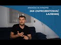 Jak zaprojektować łazienkę? Jak urządzić łazienkę? Projekt łazienki