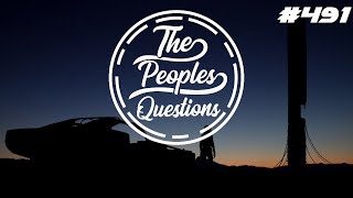 The Peoples Questions #491