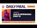 GOD IS DEPENDABLE PART 5