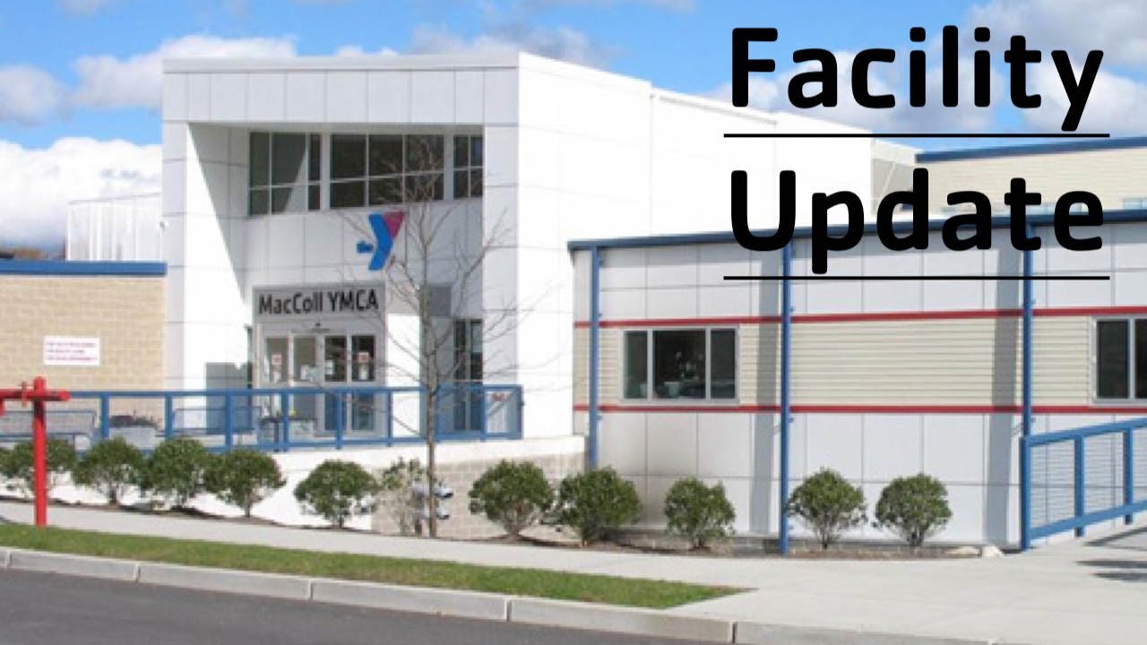 Facility Update 3 (Reopening) MacColl YMCA YouTube