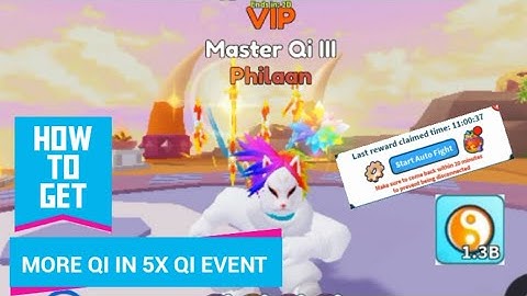 How to get more Qi in 5x Qi event - Weapon Fighting Simulator -