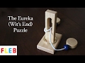 The Eureka Wit s End Disentanglement Puzzle