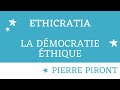 Ethicratia  la dmocratie thique  confrence pour le collectif eden