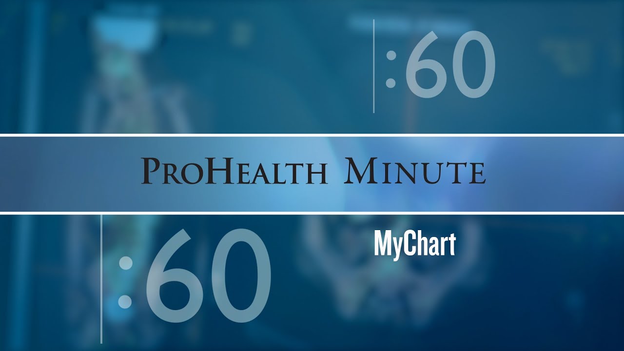 prohealth mychart support