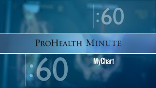 Prohealth Minute Mychart
