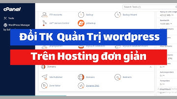Cách đổi mật khẩu admin Wordpress trên Hosting đơn giản, Đổi tài khoản quản trị Website trên Hosting