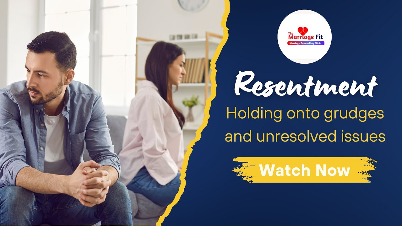 Resentment: Holding onto Grudges and Unresolved Issues | How to Let Go and Heal  