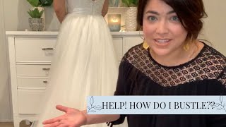 How To Bustle A Wedding Gown